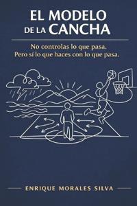 El Modelo de la Cancha
