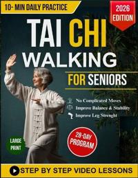 Tai Chi Walking for Seniors