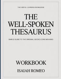 The Useful Learning Knowledge The Well-Spoken Thesaurus