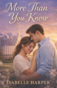 More Than You Know