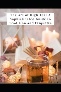 The Art of High Tea