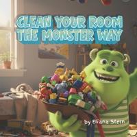 Clean Your Room the Monster Way