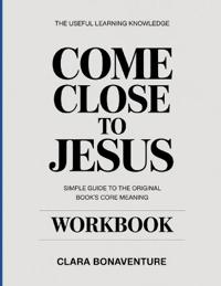 The Useful Learning Knowledge Come Close to Jesus