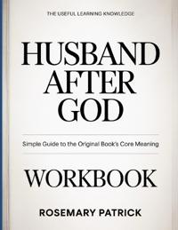 The Useful Learning Knowledge Husband After God