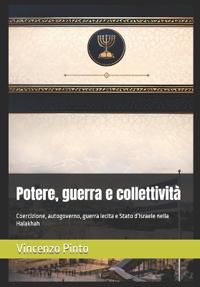 Potere, guerra e collettività