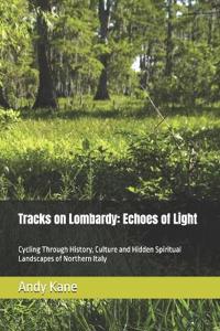 Tracks on Lombardy
