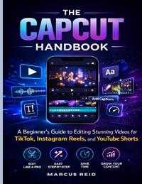 The Capcut Handbook