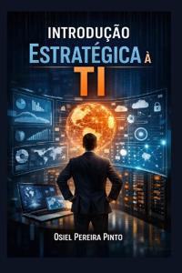 Introdução Estratégica à TI
