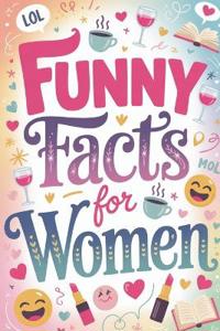 Funny Facts for Women