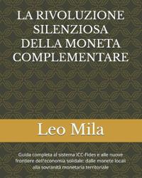 La Rivoluzione Silenziosa Della Moneta Complementare
