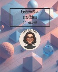 Geometria euclidea 1° anno scuole superiori