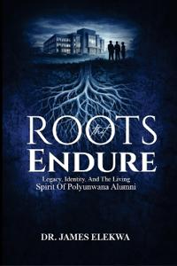 Roots that Endure
