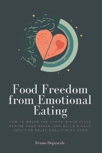 Food Freedom from Emotional Eating