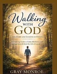 Walking With God