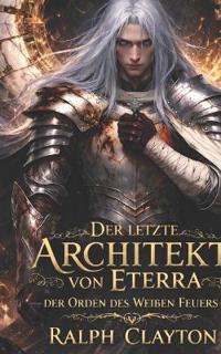 Der letzte Architekt von Eterra