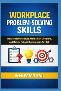 Workplace Problem-Solving Skills