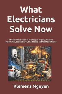 What Electricians Solve Now