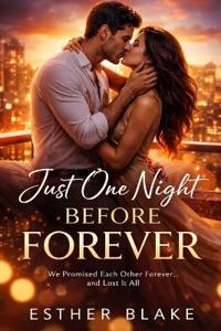 Just One Night Before Forever