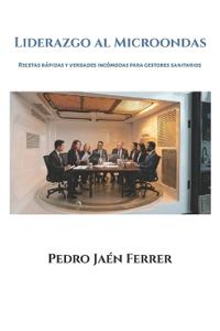 Liderazgo al microondas