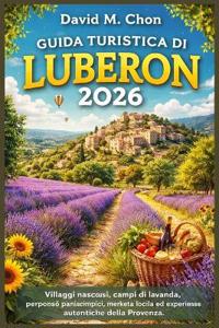 Guida Turistica Di Luberon 2026