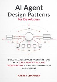 AI Agent Design Patterns for Developers