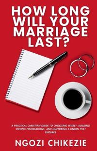 How Long Will Your Marriage Last?