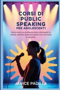 Corsi di public speaking per adolescenti