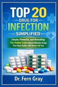 Top 20 Drugs For Infection Simplified