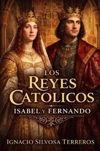 Los Reyes Católicos