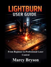 LightBurn User Guide