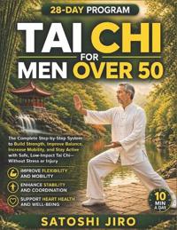 Tai Chi for Men Over 50