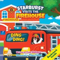 Starburst Visits the Firehouse