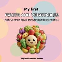 My First Fruits and Vegetables