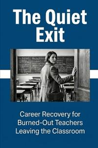 The Quiet Exit
