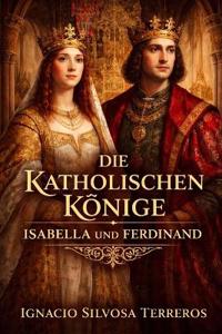 Die Katholischen Könige