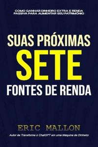 Suas próximas sete fontes de renda