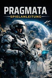 Pragmata Spielanleitung