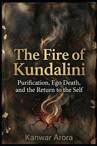 The Fire of Kundalini