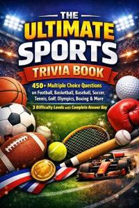 The Ultimate Sports Trivia Book