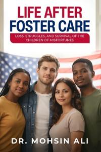 Life After Foster Care