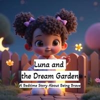 Luna and the Dream Garden