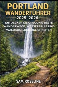 Portland Wanderführer 2025-2026