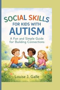 Social Skills for Kids with Autism