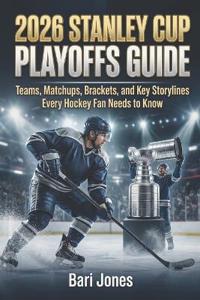 2026 Stanley Cup Playoffs Guide