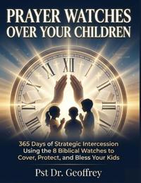 prayer watch over kids