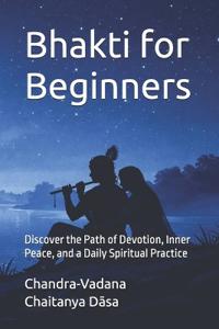 Bhakti for Beginners
