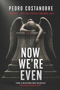 Now We're Even