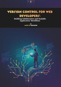 Version Control for Web Developers