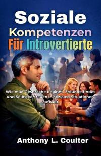Soziale Kompetenzen Für Introvertierte