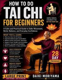 How To Do Tai Chi For Beginners